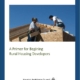 A Primer for Beginning Rural Housing Developers - Cover