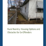 Rural Reentry: Housing Options and Obstacles for Ex-Offenders - Cover