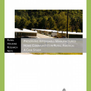 Preserving Affordable Manufactured Home Communities in Rural America: A Case Study