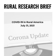 Covid-19 in rural America Rural Research Brief Cover - July 31, 2019
