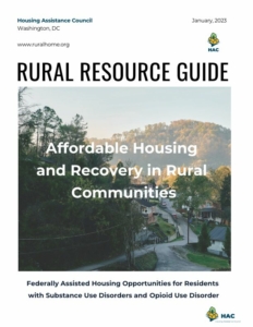 Affordable Housing and Recovery in Rural Communities, Federally Assisted Housing Opportunities for Residents
